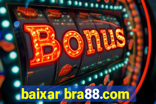 baixar bra88.com